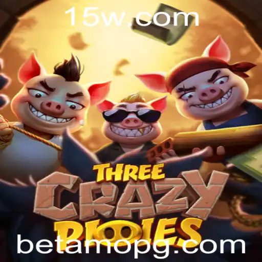 Explorando o Mundo do Jogo ThreeCrazyPiggies: Uma Aventura no Betamo